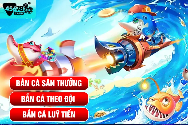 Bắn cá săn thưởng