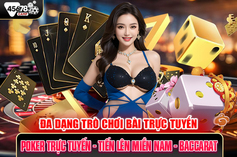 Các trò chơi bài phổ biến tại 45678